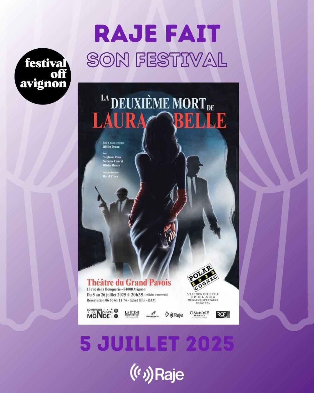 RAJE FAIT SON FESTIVAL JOUR #5 Olivier Douau pour LA DEUXIEME MORT DE LAURA BELLE